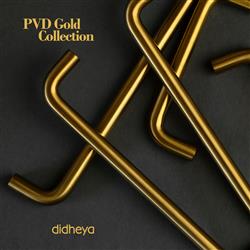 DIDHEYA pvd gold collection